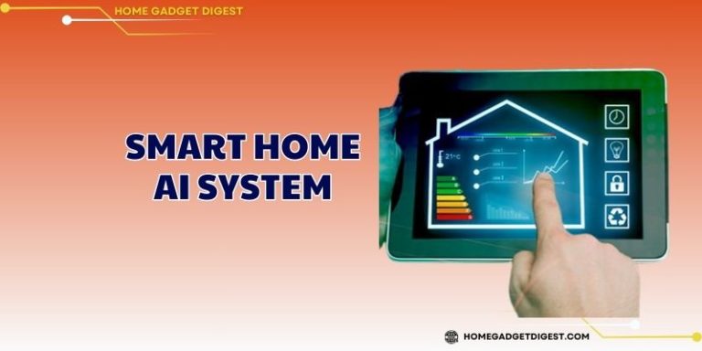 The Smart Home AI System Advantage