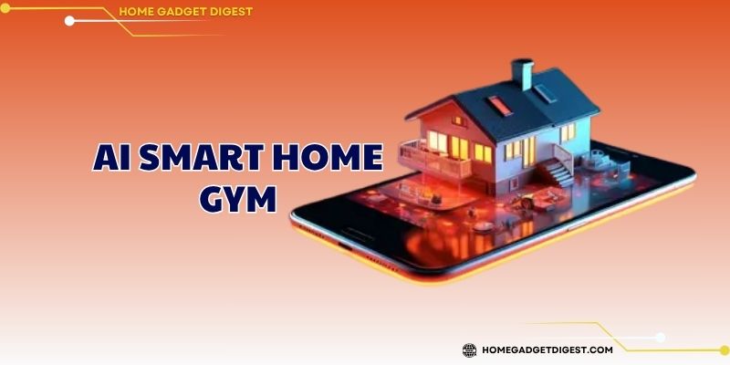 AI Smart Home Gym